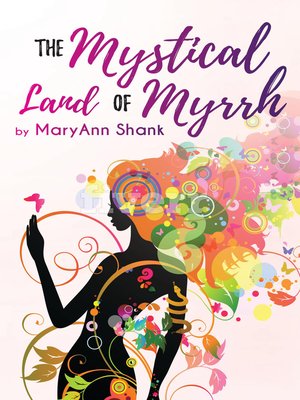 cover image of The Mystical Land of Myrrh